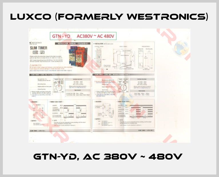 Luxco (formerly Westronics)-GTN-YD, AC 380V ~ 480V 