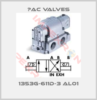 МAC Valves-1353G-611D-3 AL01