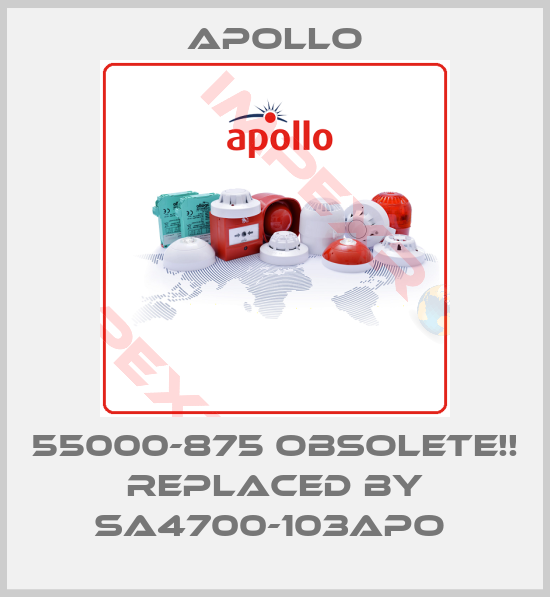 Apollo-55000-875 Obsolete!! Replaced by SA4700-103APO 