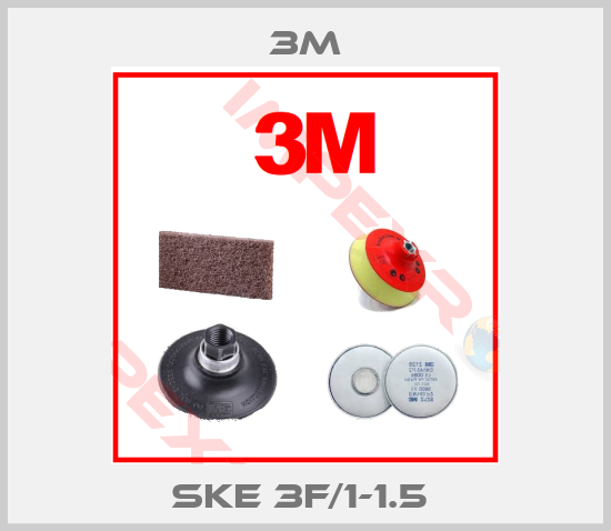 3M-SKE 3F/1-1.5 