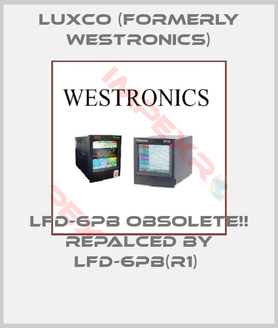Luxco (formerly Westronics)-LFD-6PB Obsolete!! Repalced by LFD-6PB(R1) 