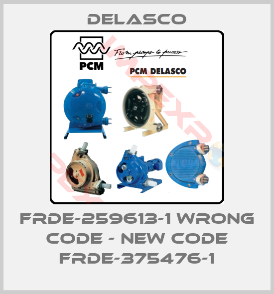 Delasco-FRDE-259613-1 wrong code - new code FRDE-375476-1