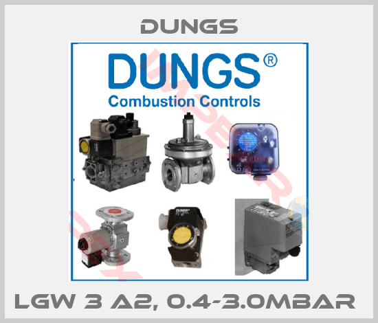 Dungs-LGW 3 A2, 0.4-3.0MBAR 