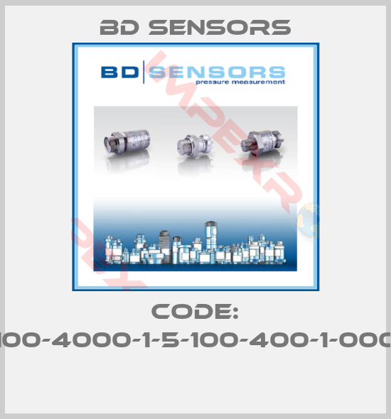 Bd Sensors-Code: 100-4000-1-5-100-400-1-000 