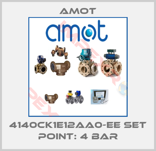 Amot-4140CK1E12AA0-EE set point: 4 bar