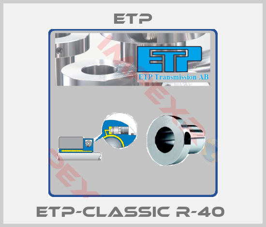 Etp-ETP-CLASSIC R-40 