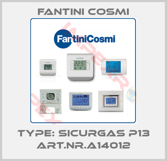 Fantini Cosmi-Type: Sicurgas P13 Art.Nr.A14012