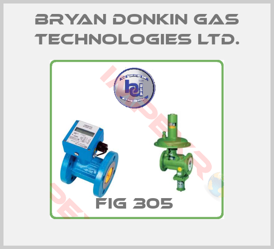 Bryan Donkin Gas Technologies Ltd.-FIG 305 