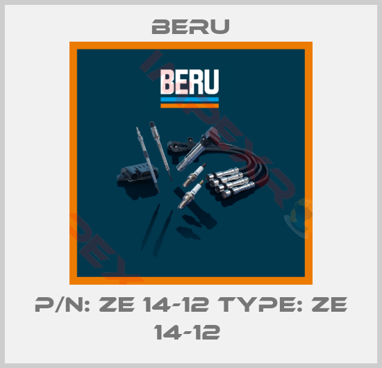 Beru-P/N: ZE 14-12 Type: ZE 14-12 