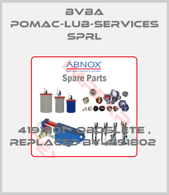 bvba pomac-lub-services sprl-4191801 - oboslete , replaced by 4191802 