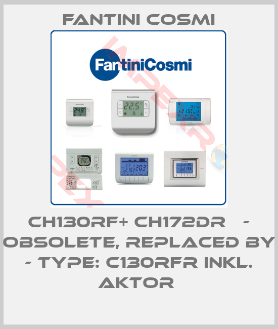 Fantini Cosmi-CH130RF+ CH172DR   - obsolete, replaced by - Type: C130RFR inkl. Aktor 
