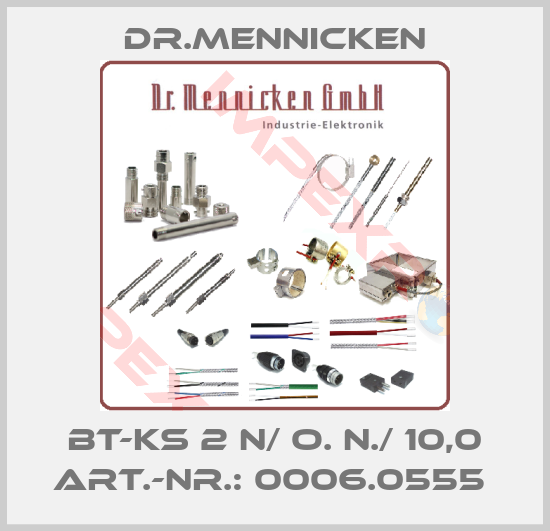 DR.Mennicken-BT-KS 2 n/ o. N./ 10,0 Art.-Nr.: 0006.0555 