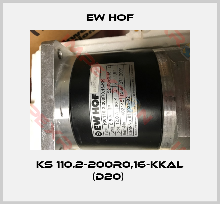 Ew Hof-KS 110.2-200R0,16-KKAL (d20) 