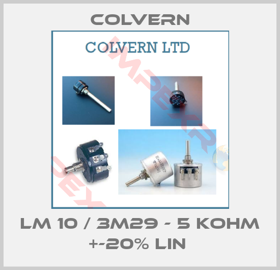 Colvern-LM 10 / 3M29 - 5 KOHM +-20% LIN 