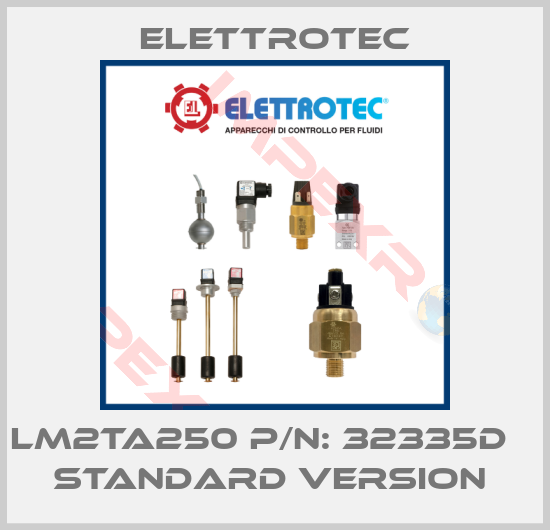 Elettrotec-LM2TA250 P/N: 32335D    STANDARD VERSION 