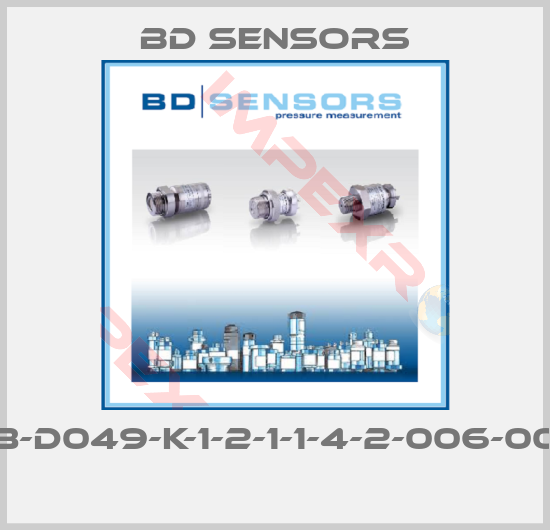 Bd Sensors-68-D049-K-1-2-1-1-4-2-006-000 