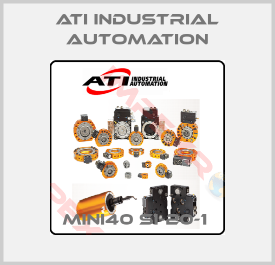 ATI Industrial Automation-MINI40 SI-20-1 