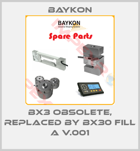Baykon-BX3 obsolete, replaced by BX30 FILL A V.001