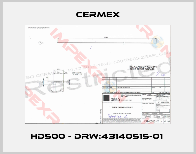 CERMEX-HD500 - Drw:43140515-01 