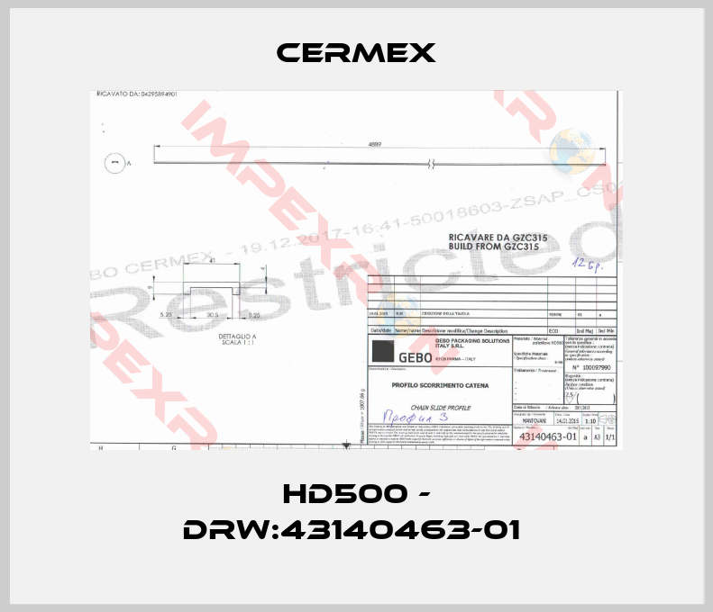 CERMEX-HD500 - Drw:43140463-01 