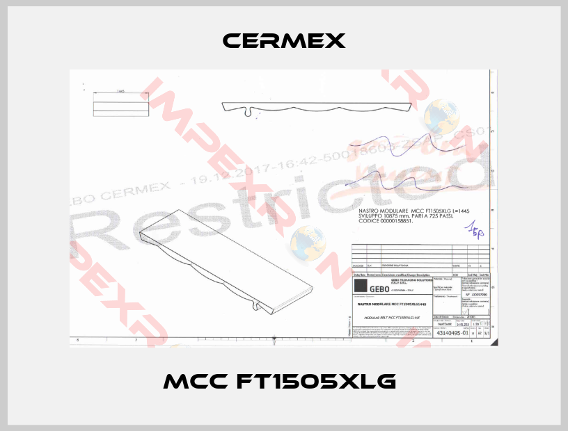 CERMEX-MCC FT1505XLG 