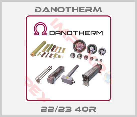 Danotherm-22/23 40R