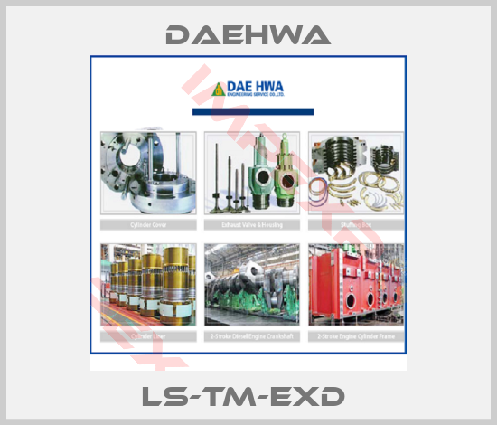 Daehwa-LS-TM-EXD 
