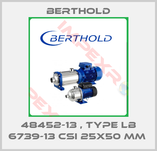 Berthold-48452-13 , type LB 6739-13 CsI 25x50 mm 