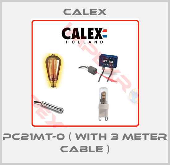 Calex-PC21MT-0 ( with 3 meter cable )