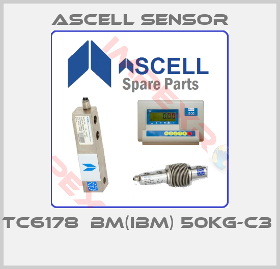 Ascell Sensor-TC6178  BM(IBM) 50kg-C3   