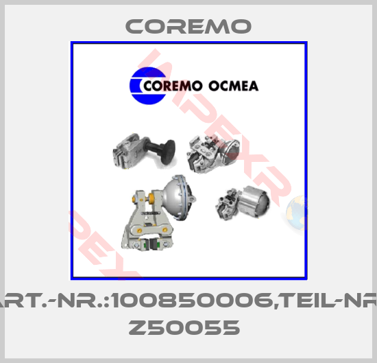 Coremo-Art.-Nr.:100850006,Teil-Nr.: Z50055 