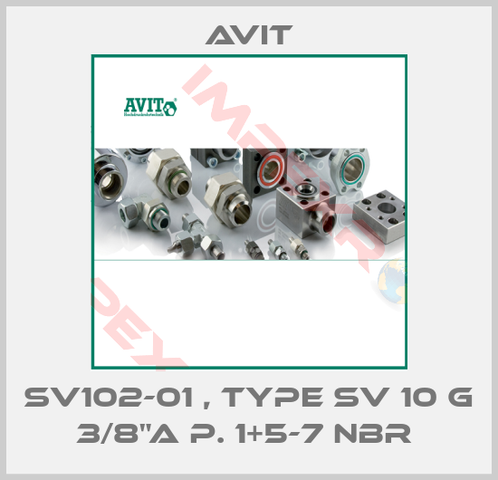 Avit-SV102-01 , type SV 10 G 3/8"A P. 1+5-7 NBR 
