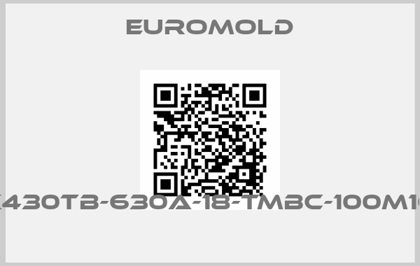 EUROMOLD-K430TB-630A-18-TMBC-100M16 