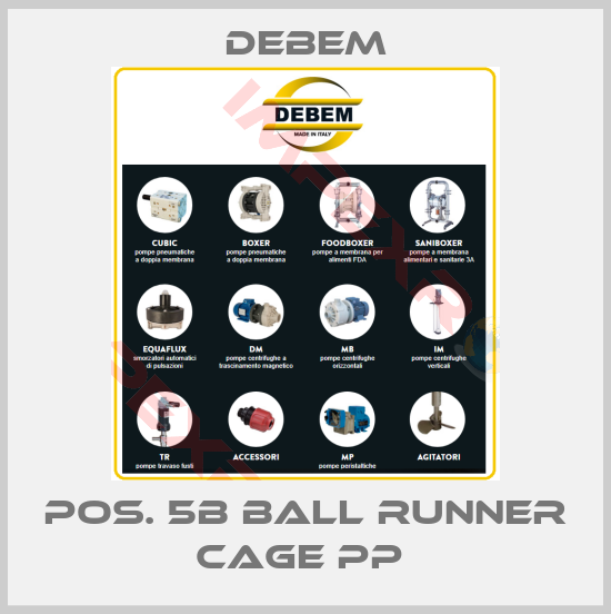 Debem-Pos. 5b BALL RUNNER CAGE PP 