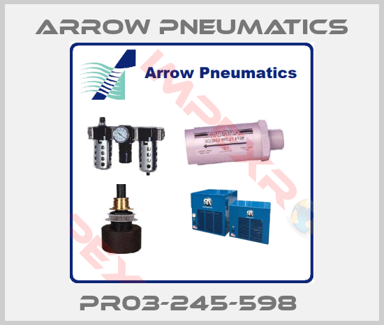 Arrow Pneumatics-PR03-245-598 