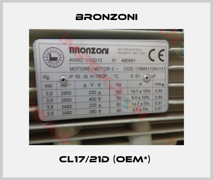 Bronzoni- CL17/21D (OEM*) 