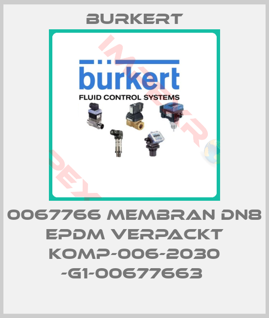 Burkert-0067766 MEMBRAN DN8 EPDM VERPACKT KOMP-006-2030 -G1-00677663 