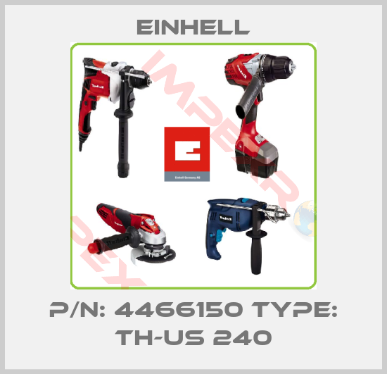 Einhell-P/N: 4466150 Type: TH-US 240