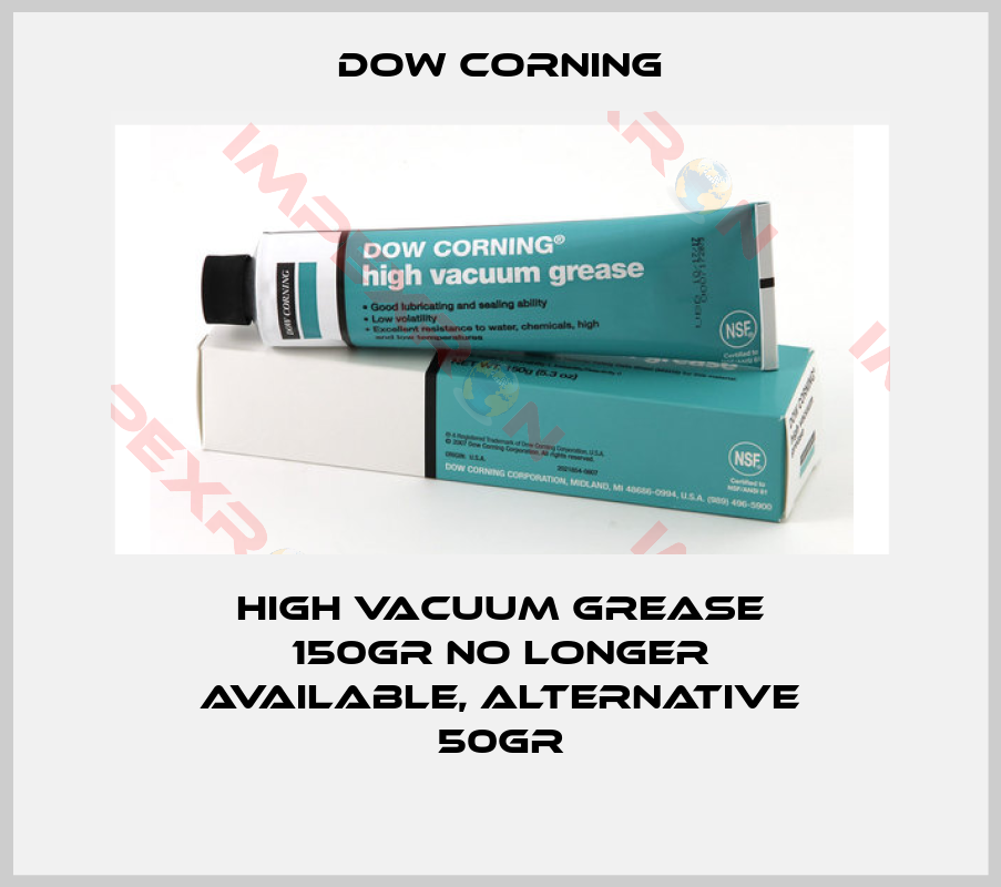 Dow Corning-High Vacuum Grease 150gr no longer available, alternative 50gr