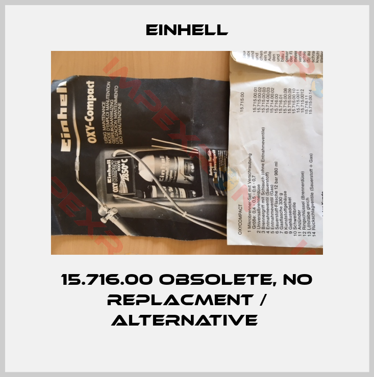 Einhell-15.716.00 obsolete, no replacment / alternative 