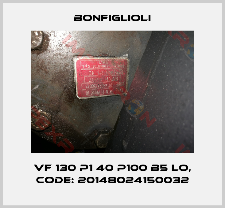 Bonfiglioli-VF 130 P1 40 P100 B5 LO, Code: 20148024150032
