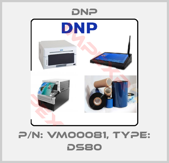 DNP-P/N: VM00081, Type: DS80