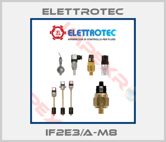 Elettrotec-IF2E3/A-M8 
