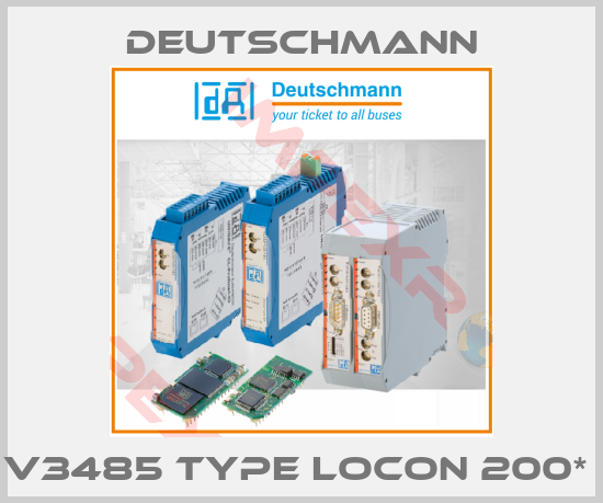 Deutschmann-V3485 Type LOCON 200* 