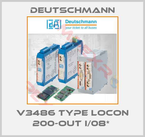 Deutschmann-V3486 Type LOCON 200-Out I/08* 
