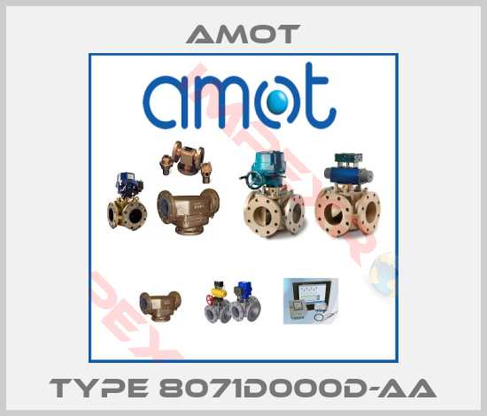 Amot-Type 8071D000D-AA