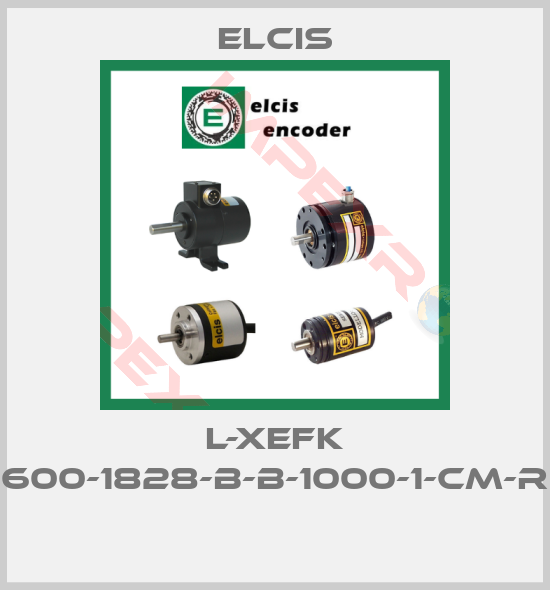 Elcis-L-XEFK 600-1828-B-B-1000-1-CM-R 