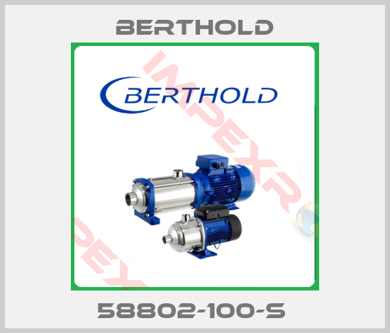 Berthold-58802-100-S 