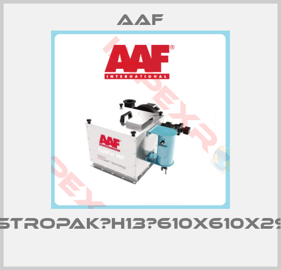 AAF-ASTROPAK	H13	610X610X292 