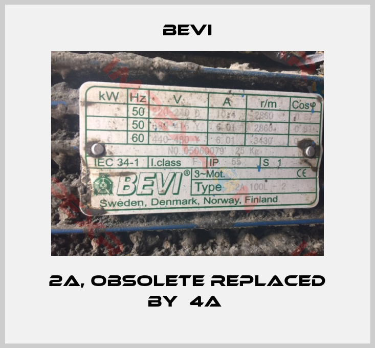 Bevi-2A, obsolete replaced by  4A 